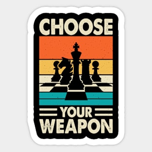 Choose Your Weapon T shirt For Women Sticker